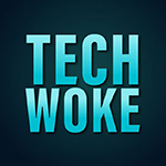 ttech-woke